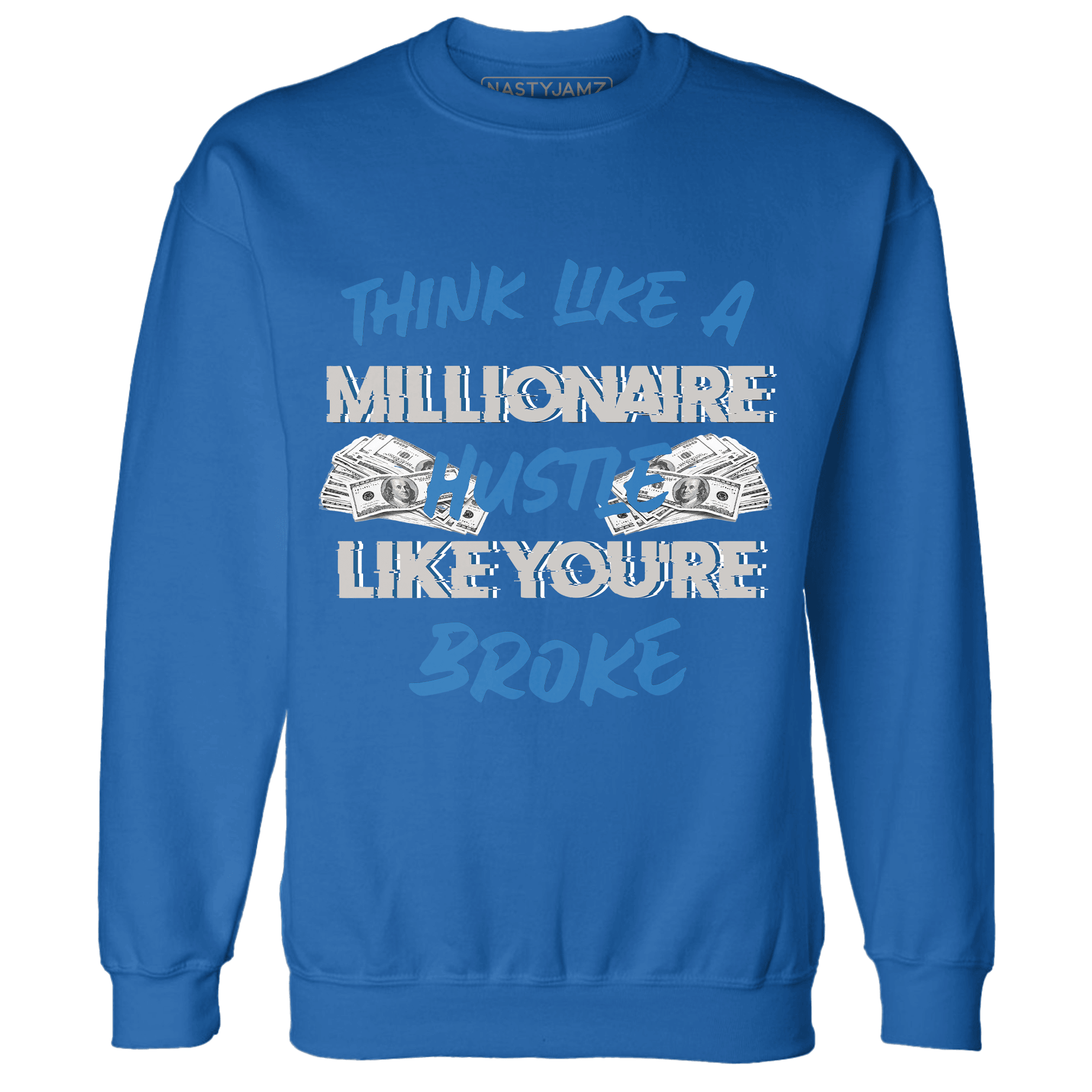 Industrial Blue 4s Sweatshirt Match Hustle Millionaire - NastyJamz