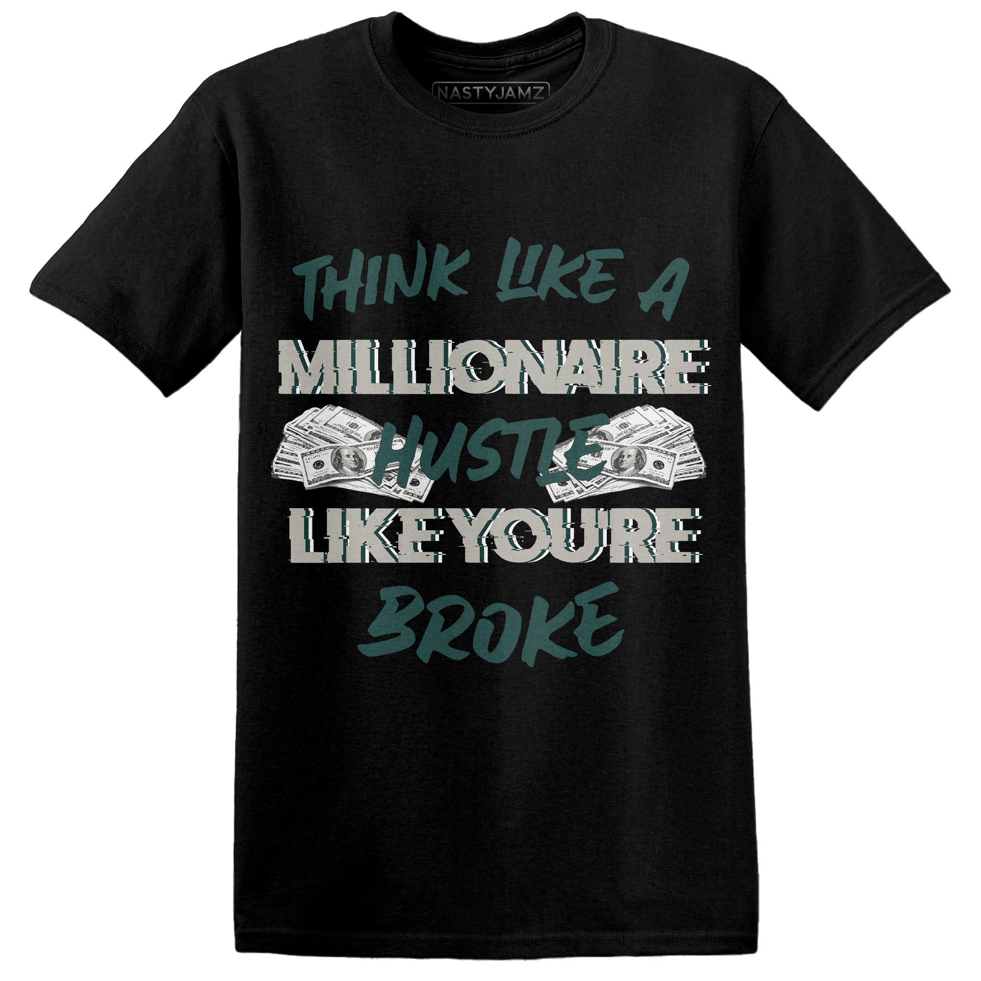 Oxidized Green 4s T Shirt Match Hustle Millionaire - NastyJamz