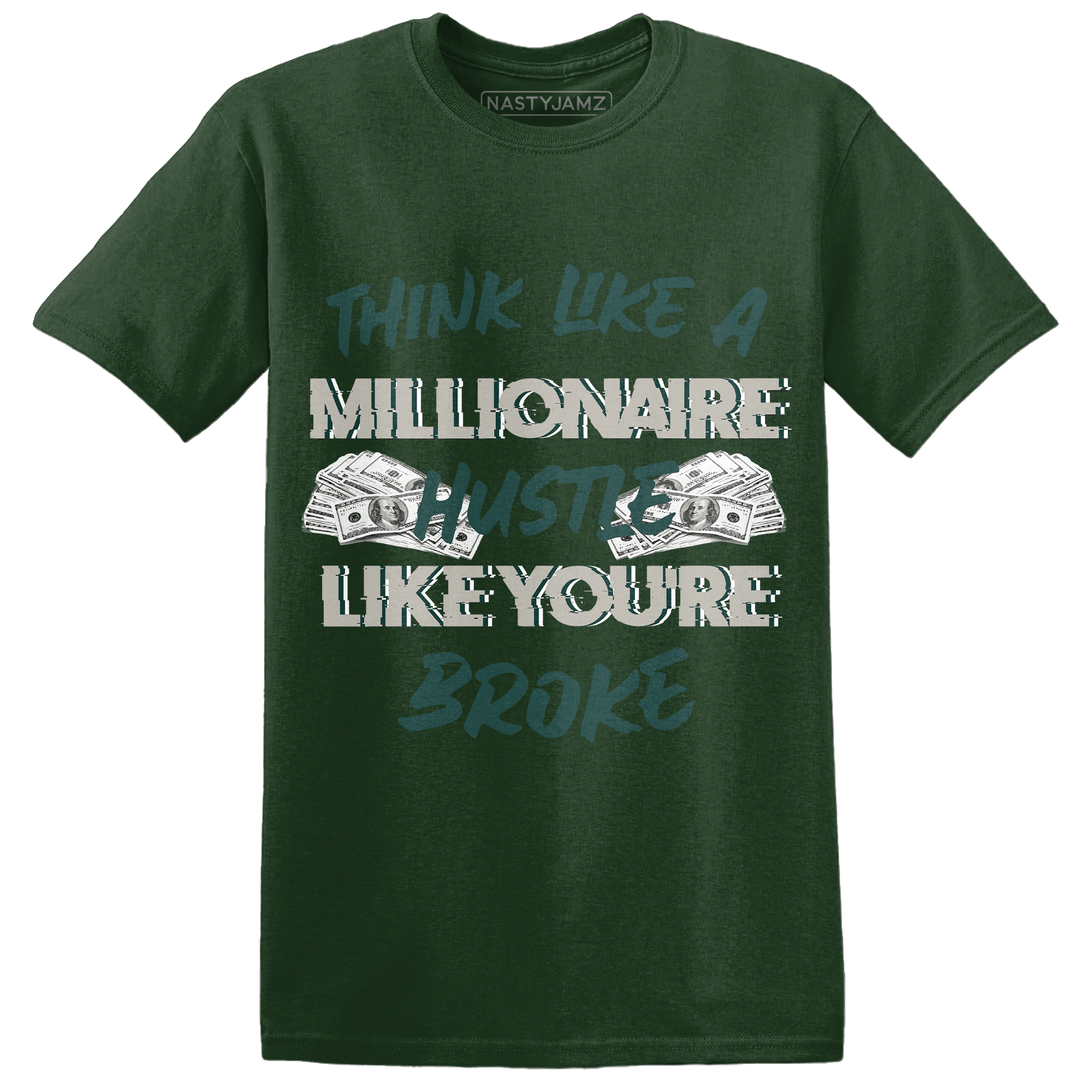 Oxidized Green 4s T Shirt Match Hustle Millionaire - NastyJamz