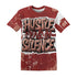 Dune-Red-13s-T-Shirt-Match-Hustle-Move-In-Silence-3D