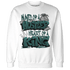 Oxidized Green 4s Sweatshirt Match Hustler Heart King - NastyJamz