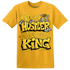 Yellow Ochre 6s T Shirt Match Hustler Heart King - NastyJamz
