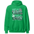 High OG Green Glow 1s Hoodie Match Hustler Heart Queen - NastyJamz