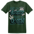 Oxidized Green 4s T Shirt Match Hustler Heart Queen - NastyJamz