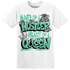 Green Glow 3s T Shirt Match Hustler Heart Queen - NastyJamz