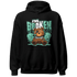 High OG Green Glow 1s Hoodie Match Im Broken BER - NastyJamz