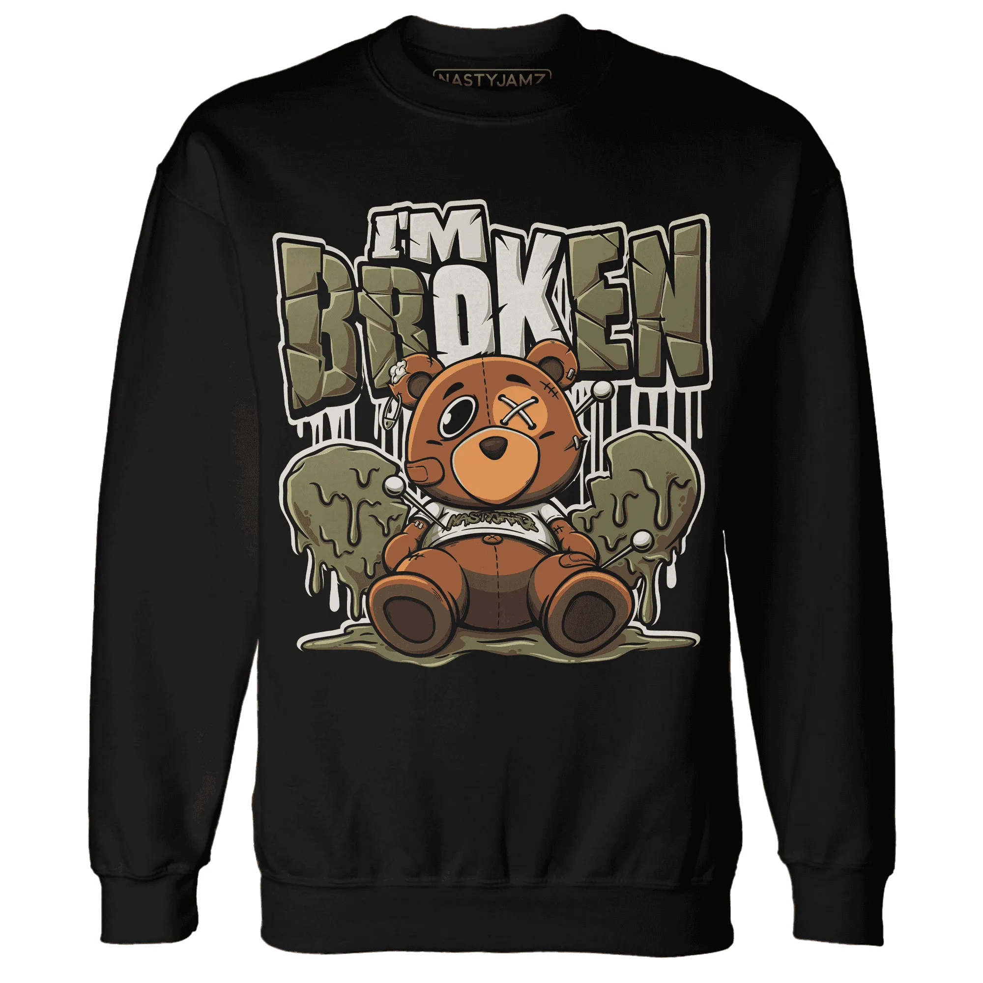 NastyJamz-Medium-Olive-1s-Sweatshirt-Match-Im-Broken-BER