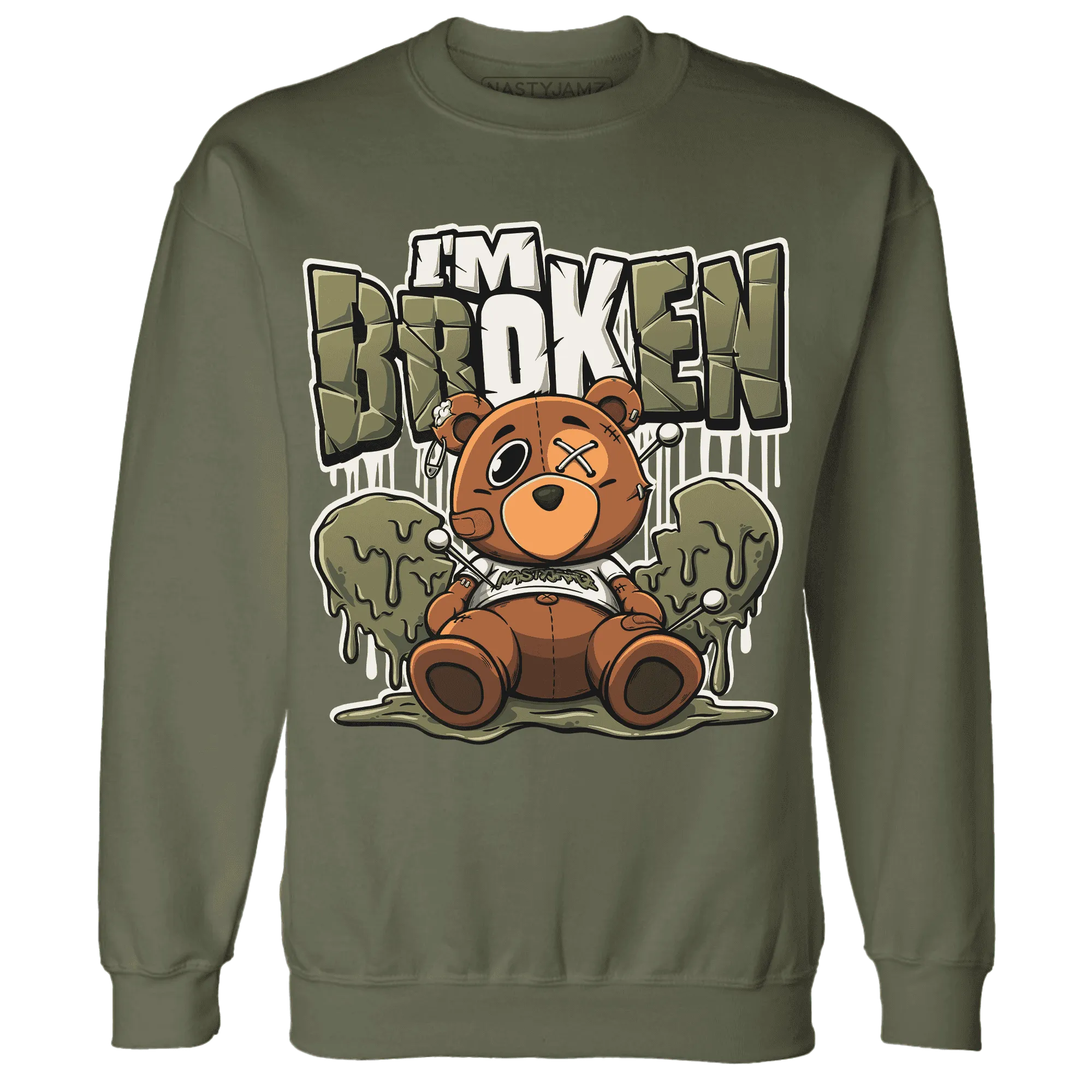 NastyJamz-Medium-Olive-1s-Sweatshirt-Match-Im-Broken-BER