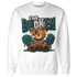 Oxidized Green 4s Sweatshirt Match Im Broken BER - NastyJamz