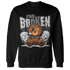 Retro High OG Black White 1s Sweatshirt Match Im Broken BER - NastyJamz
