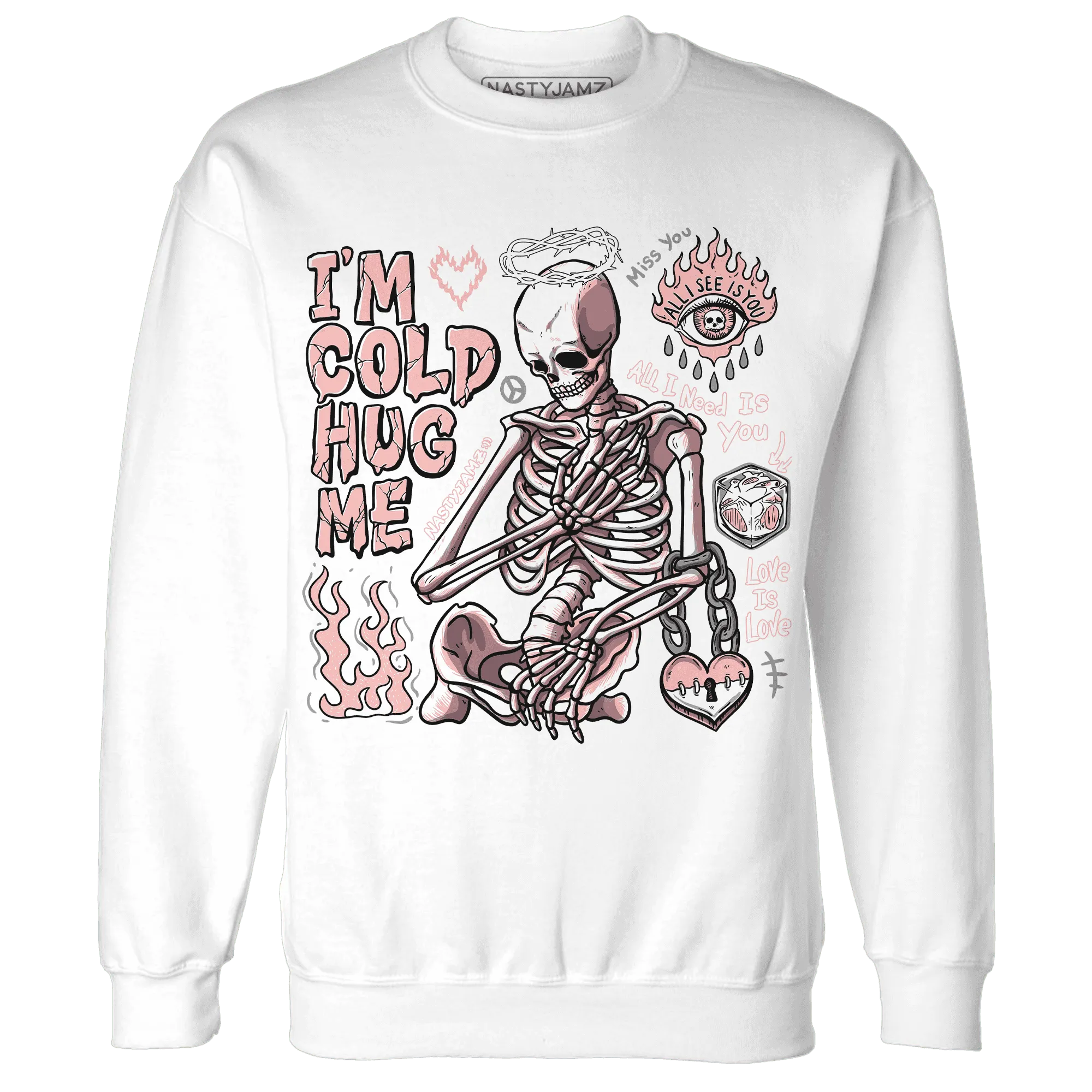 Low-Legend-Pink-11s-NastyJamz-Sweatshirt-Match-Im-Cold-Hug-Me