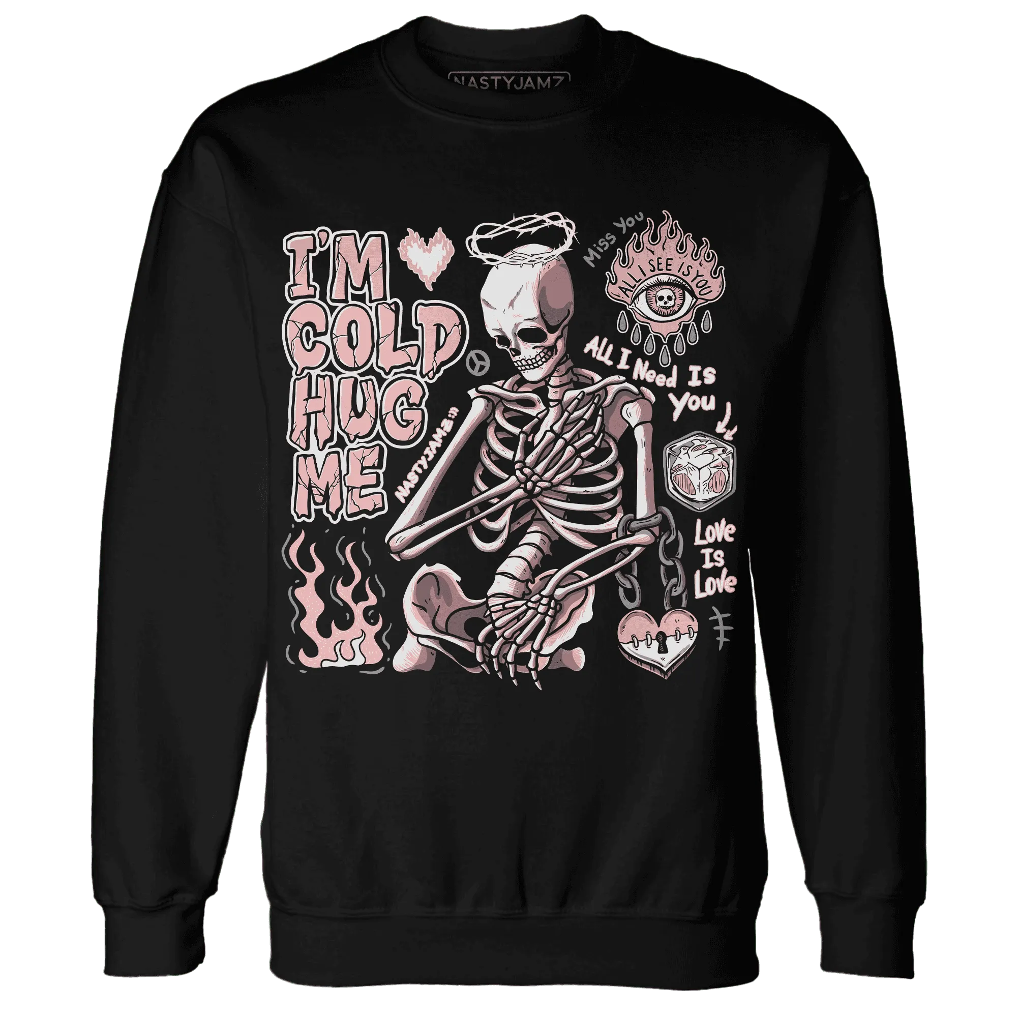Low-Legend-Pink-11s-NastyJamz-Sweatshirt-Match-Im-Cold-Hug-Me
