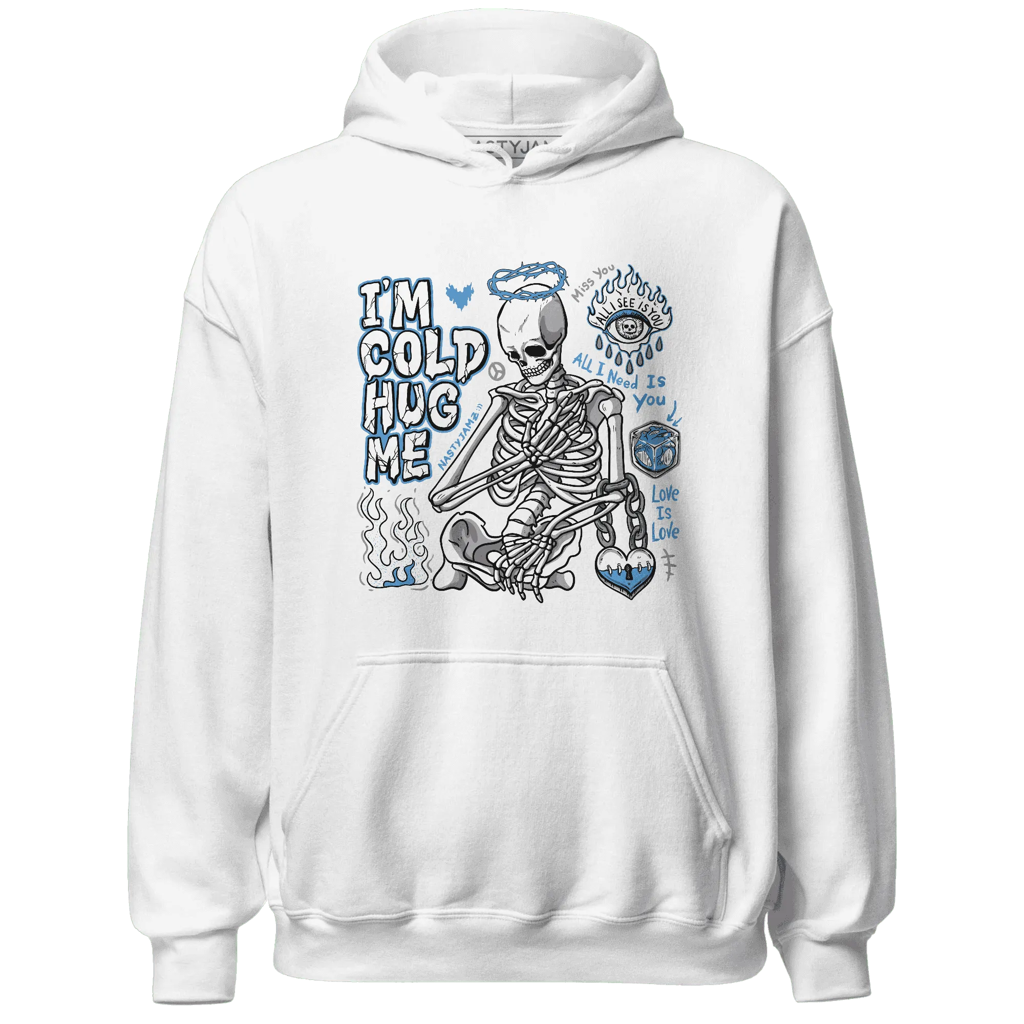 Carolina-Blue-Univercitii-17s-NastyJamz-Hoodie-Match-Im-Cold-Hug-Me