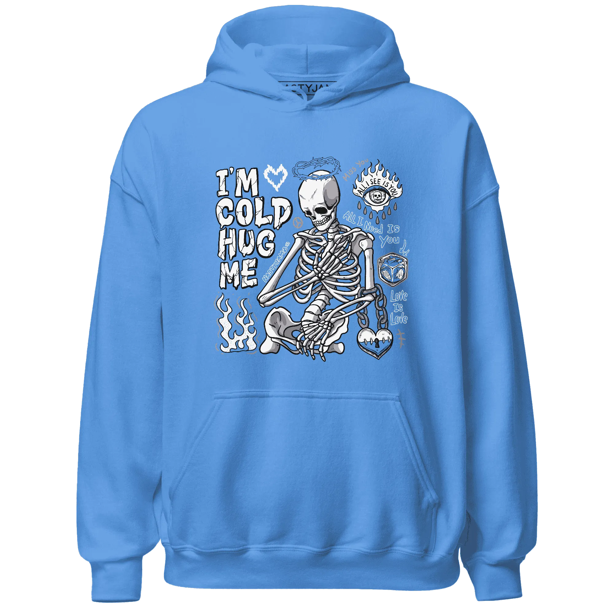 Carolina-Blue-Univercitii-17s-NastyJamz-Hoodie-Match-Im-Cold-Hug-Me