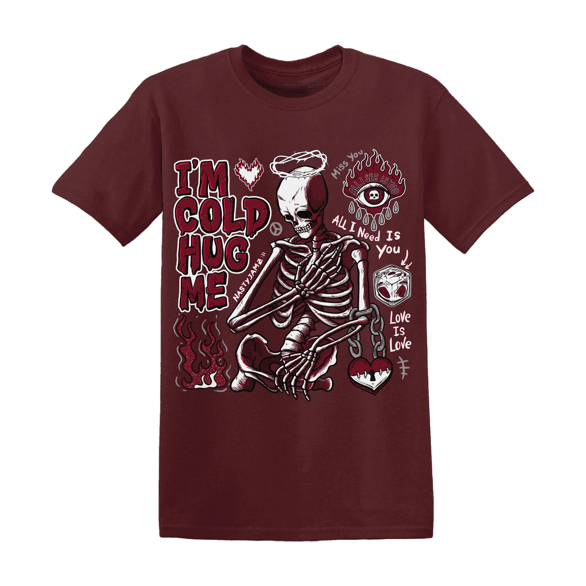 High-White-Team-Red-1s-NastyJamz-T-Shirt-Match-Im-Cold-Hug-Me