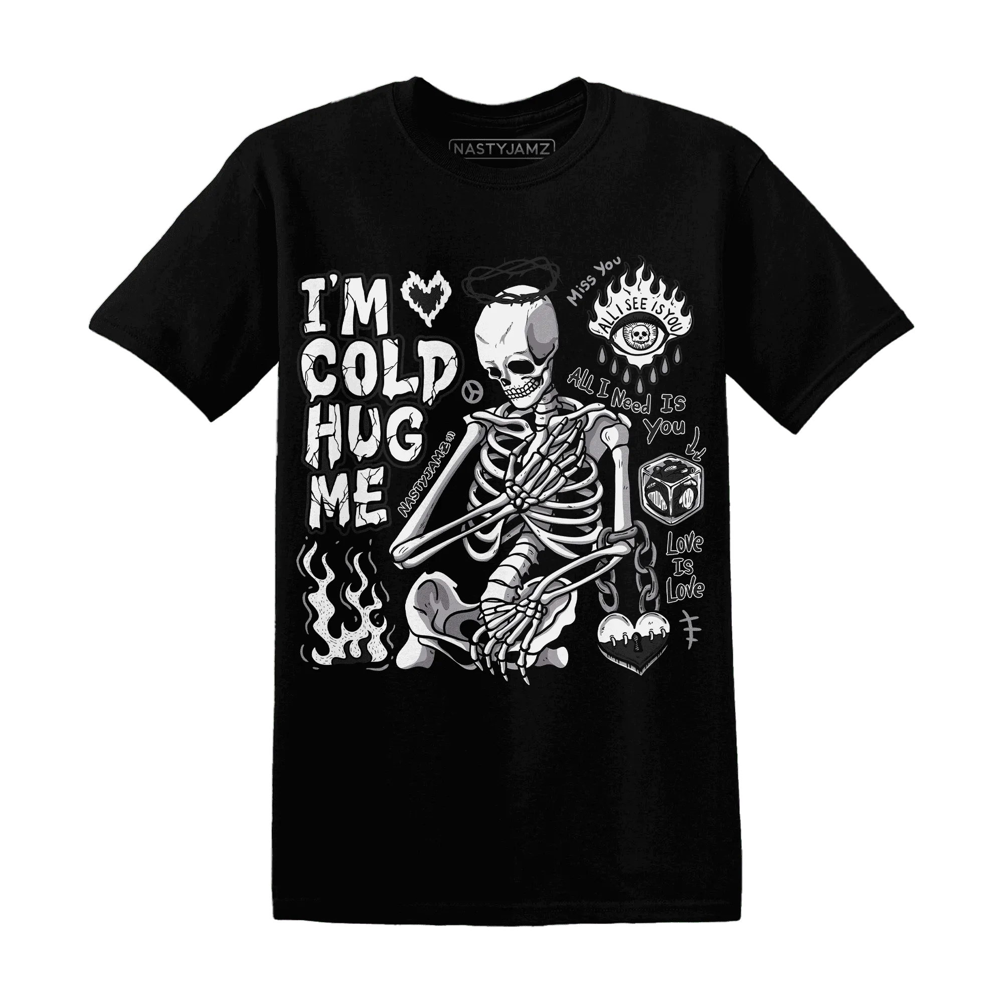 Low-Mocha-1s-NastyJamz-T-Shirt-Match-Im-Cold-Hug-Me