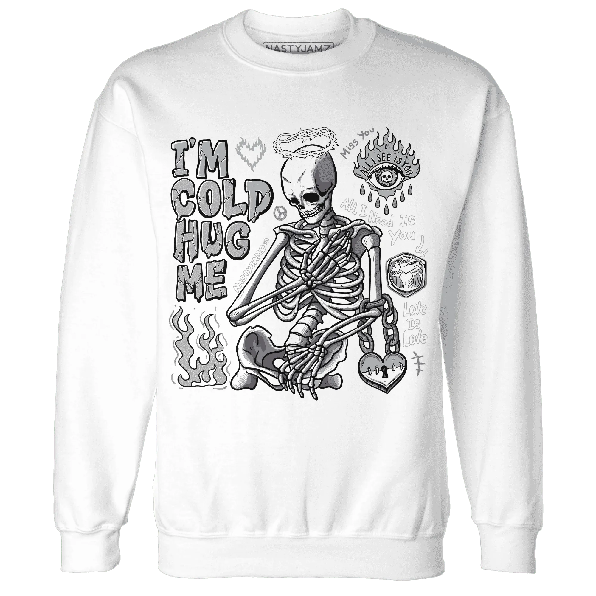 Wolf-Grey-1s-NastyJamz-Sweatshirt-Match-Im-Cold-Hug-Me