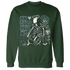 Oxidized-Green-4s-NastyJamz-Sweatshirt-Match-Im-Cold-Hug-Me