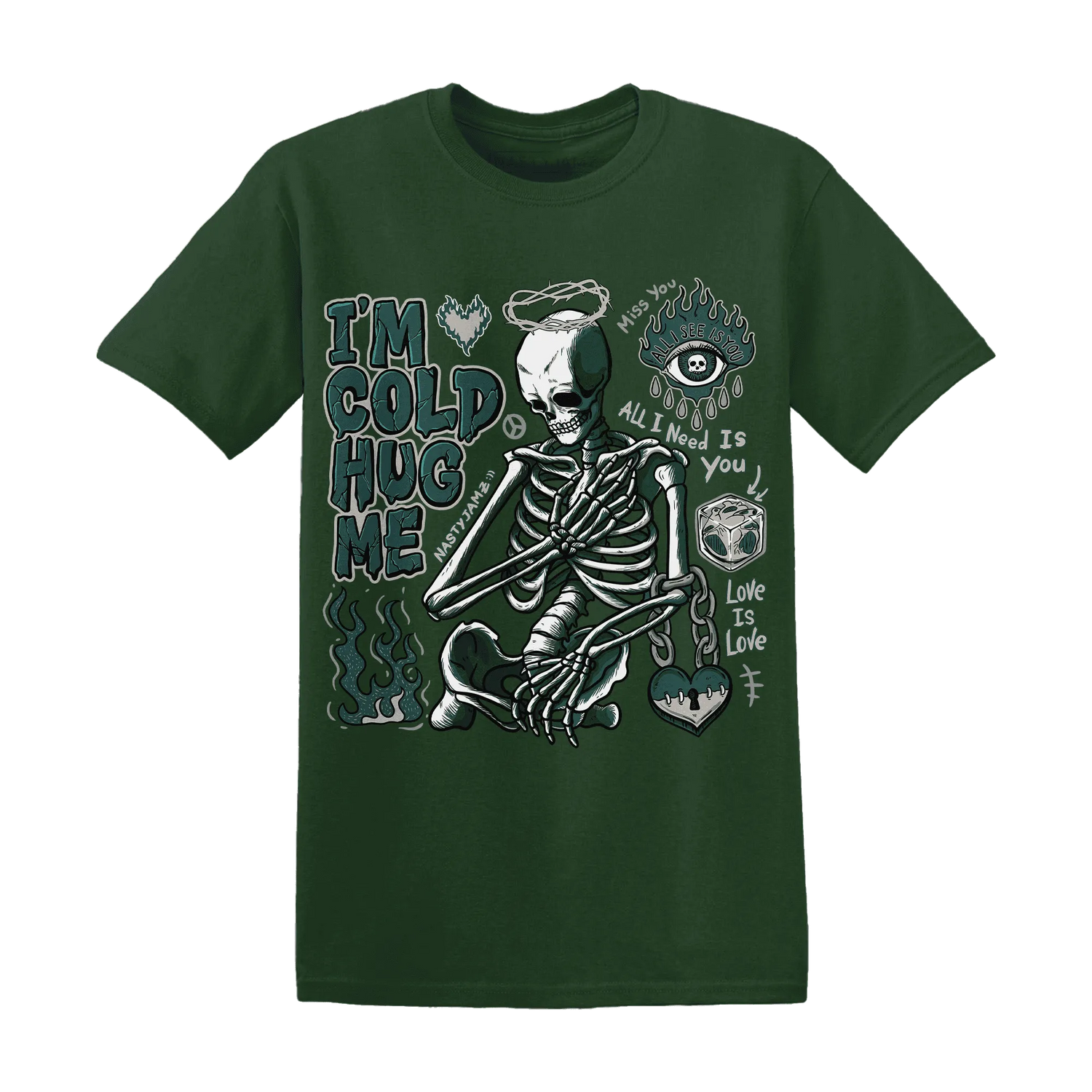 Oxidized-Green-4s-NastyJamz-T-Shirt-Match-Im-Cold-Hug-Me