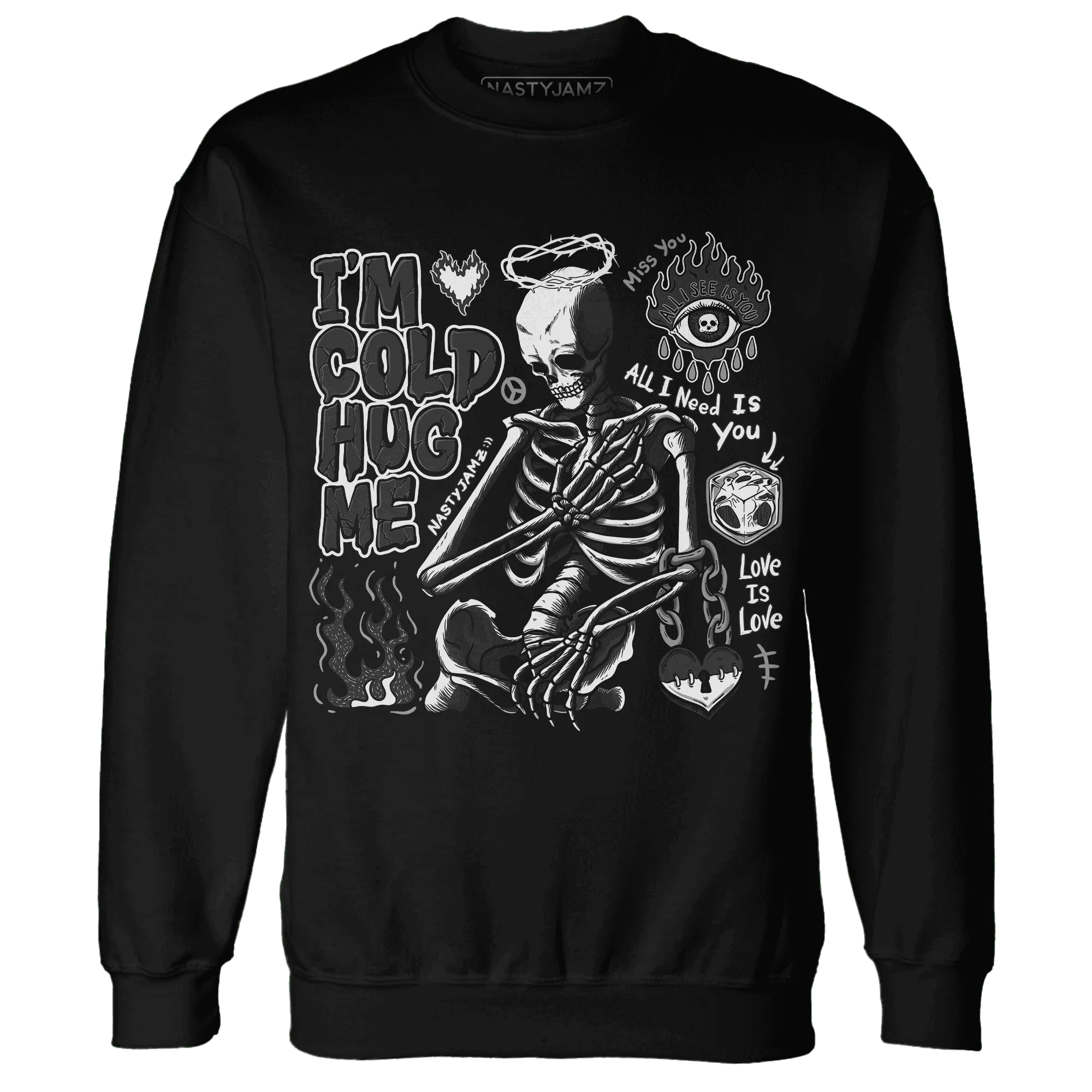 White-Thunder-4s-NastyJamz-Sweatshirt-Match-Im-Cold-Hug-Me