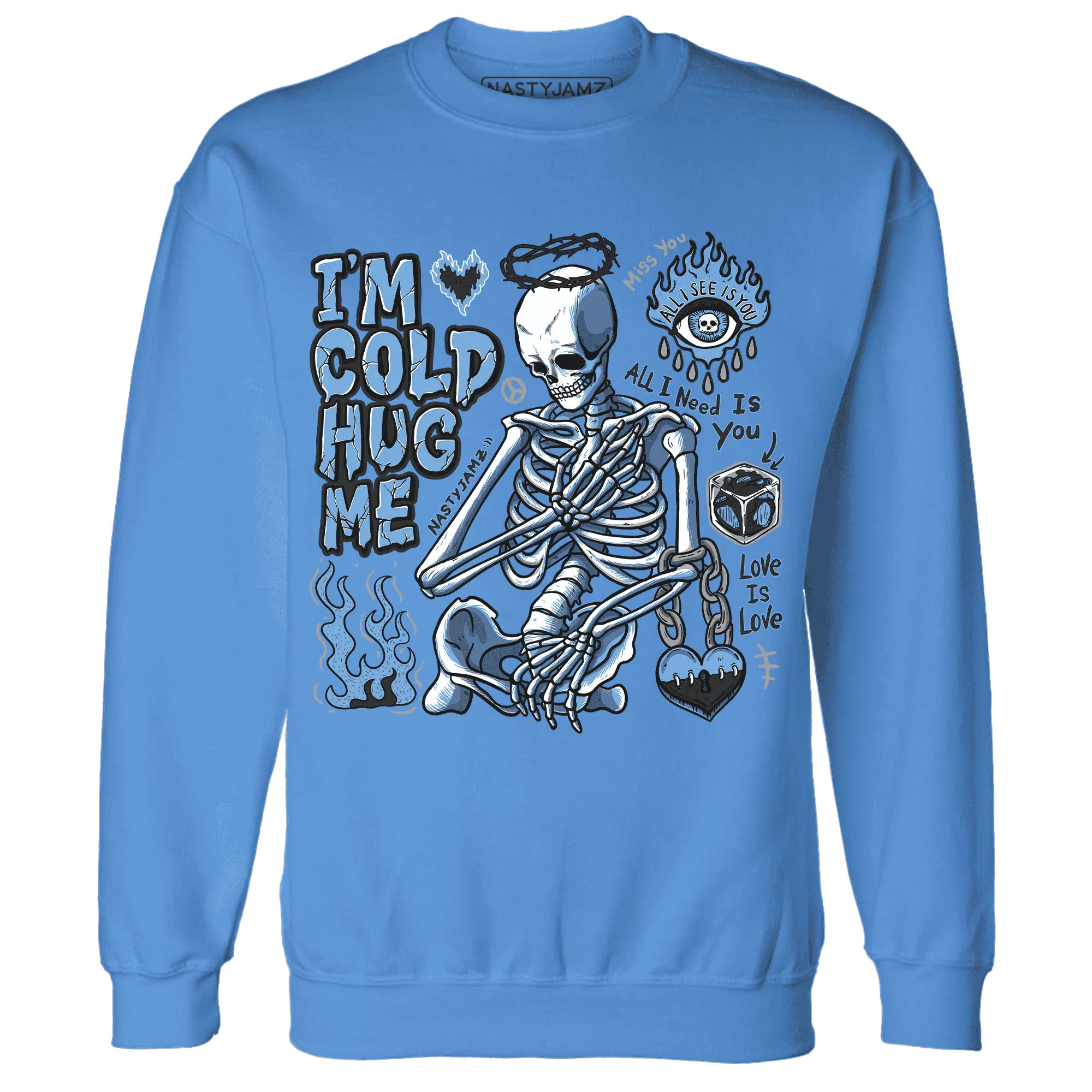 AM-Plus-Black-Univercitii-Blue-NastyJamz-Sweatshirt-Match-Im-Cold-Hug-Me
