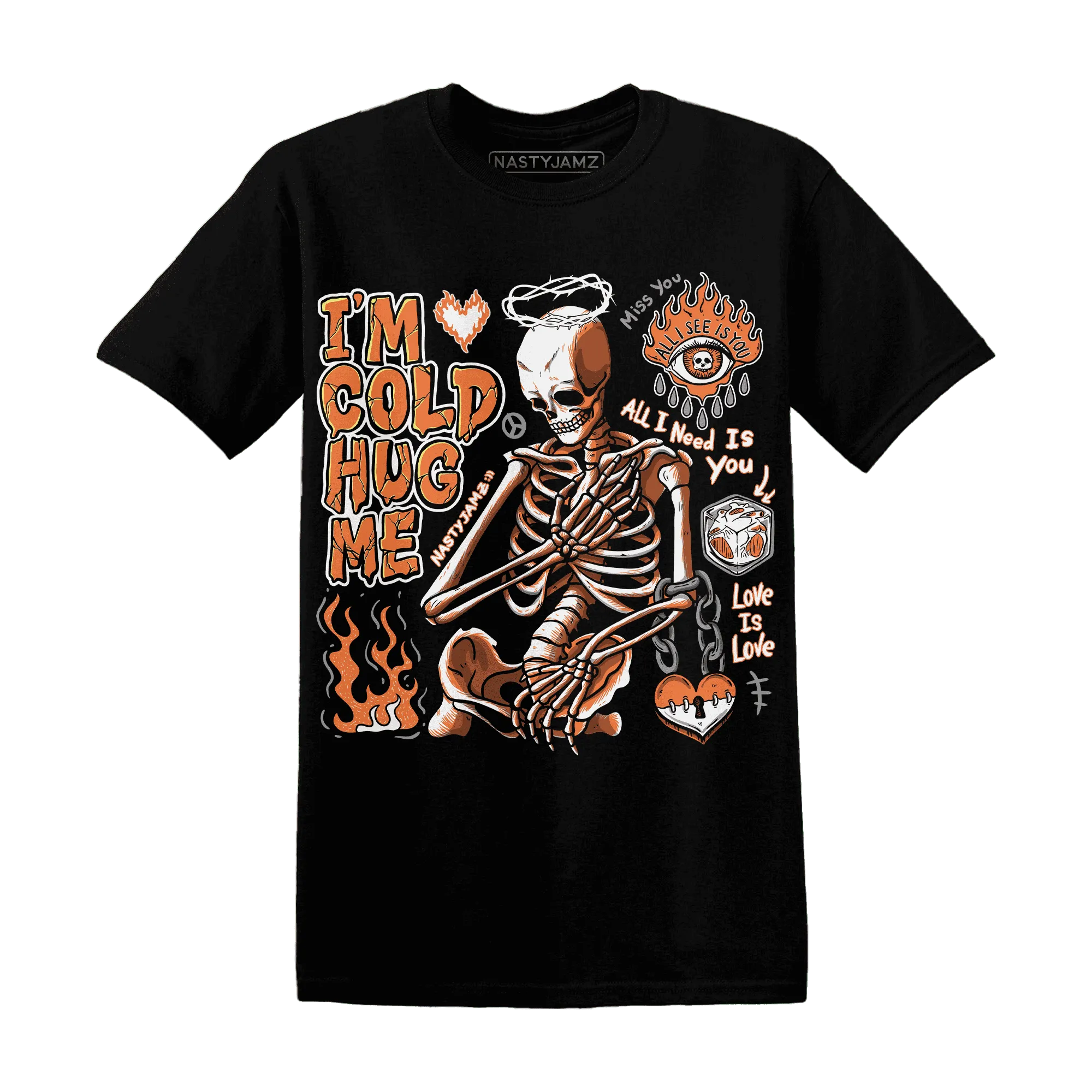 AM-TW-White-Orange-NastyJamz-T-Shirt-Match-Im-Cold-Hug-Me