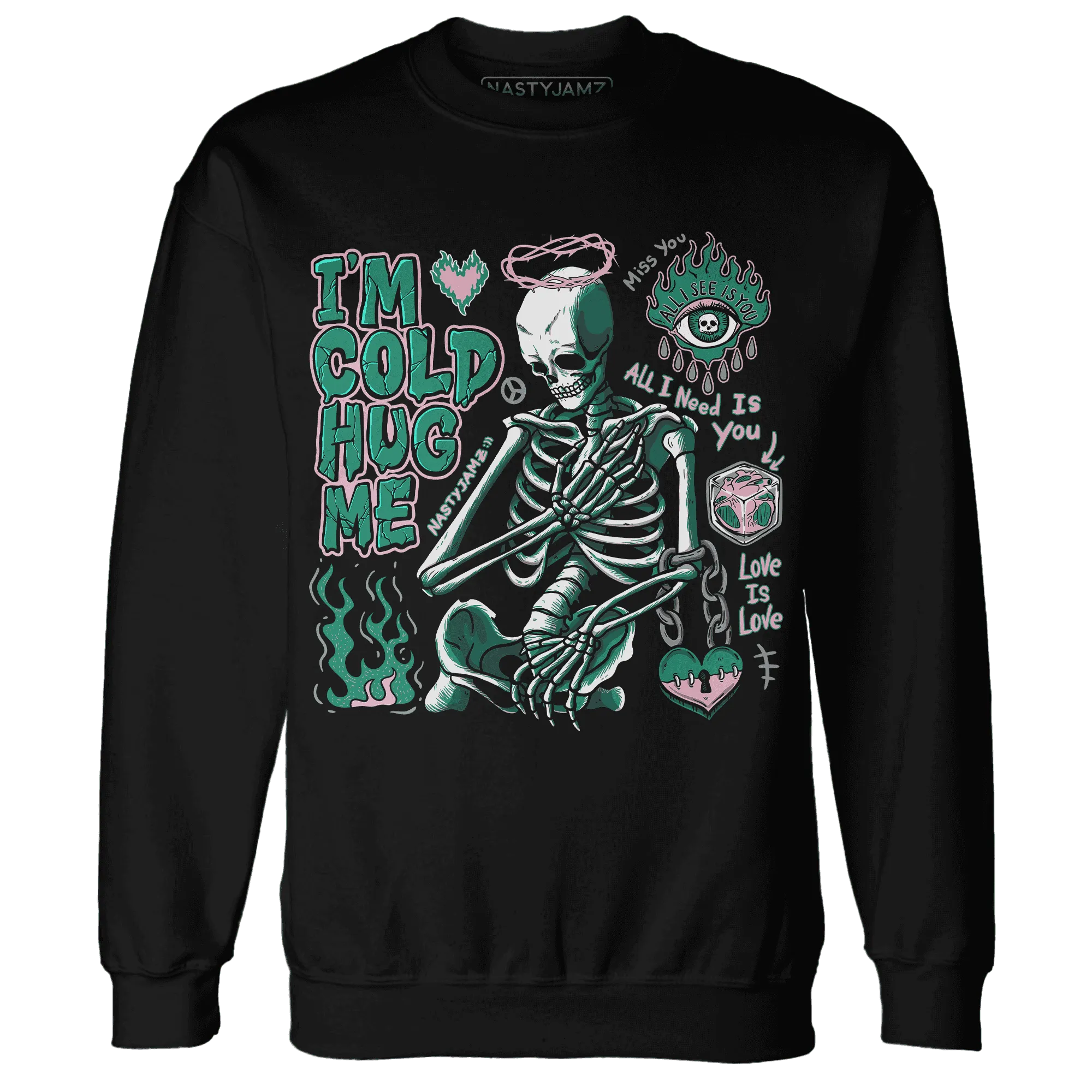 Dunk-Pink-Malachite-Medium-Soft-Low-Sail-NastyJamz-Sweatshirt-Match-Im-Cold-Hug-Me