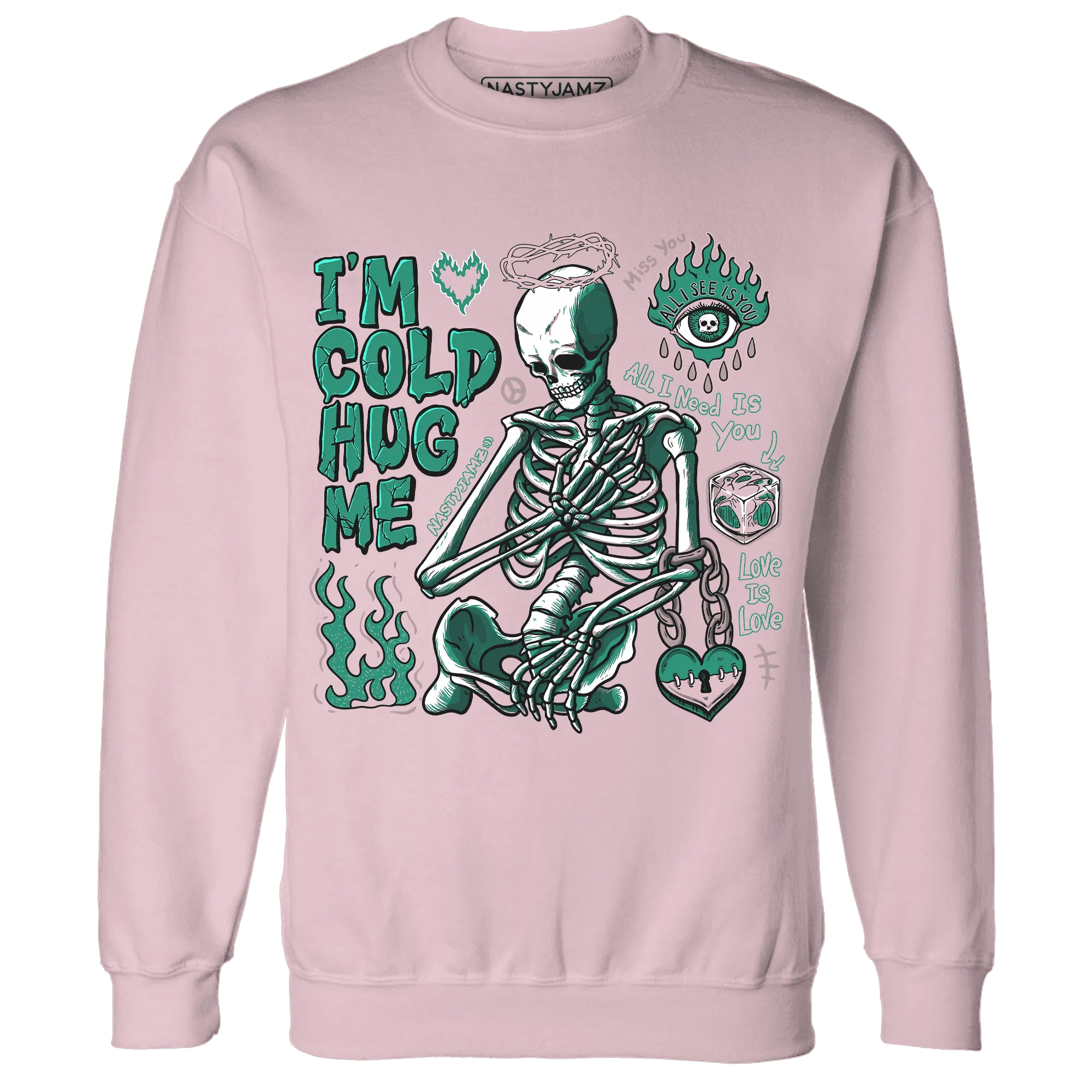 Dunk-Pink-Malachite-Medium-Soft-Low-Sail-NastyJamz-Sweatshirt-Match-Im-Cold-Hug-Me