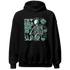 Green-Glow-3s-NastyJamz-Hoodie-Match-Im-Cold-Hug-Me