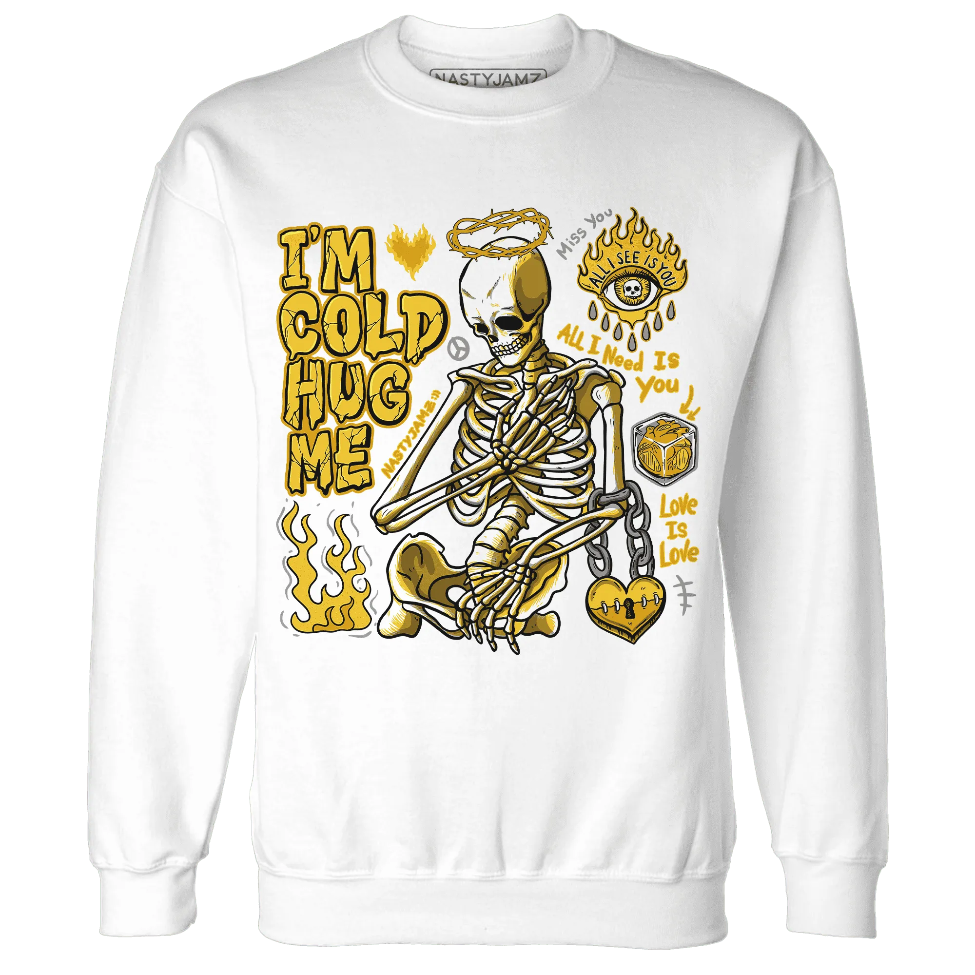 Yellow-Ochre-6s-NastyJamz-Sweatshirt-Match-Im-Cold-Hug-Me