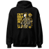 Yellow-Ochre-6s-NastyJamz-Hoodie-Match-Im-Cold-Hug-Me