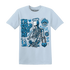 Powder-Blue-9s-NastyJamz-T-Shirt-Match-Im-Cold-Hug-Me