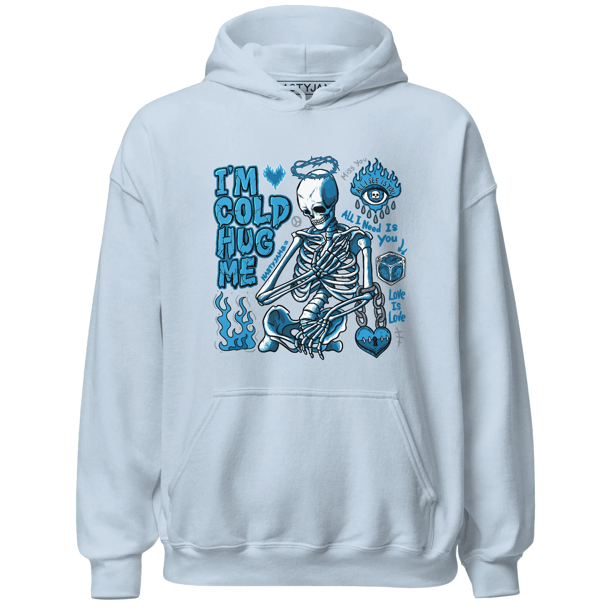 Powder-Blue-9s-NastyJamz-Hoodie-Match-Im-Cold-Hug-Me
