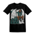 Oxidized Green 4s T Shirt Match Just Blessed - NastyJamz