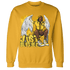Yellow Ochre 6s Sweatshirt Match Just Blessed - NastyJamz