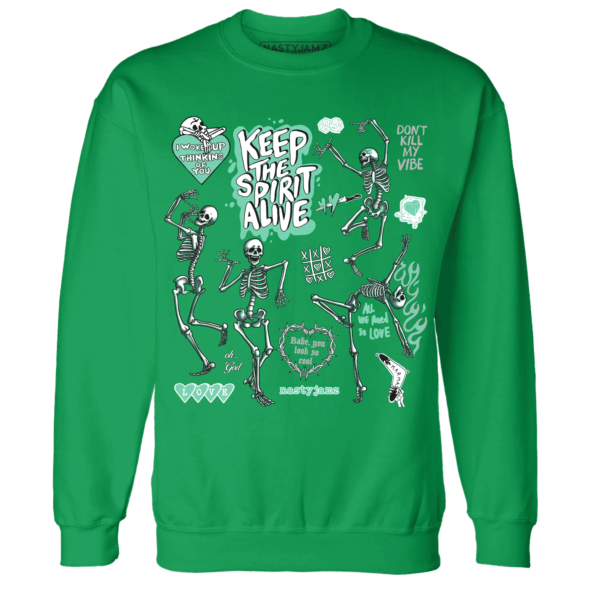 High-OG-Green-Glow-1s-NastyJamz-Sweatshirt-Match-Keep-The-Spirit-Alive