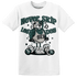 Oxidized Green 4s T Shirt Match Leg Day BER - NastyJamz