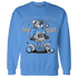 University Blue 5s Sweatshirt Match Leg Day BER - NastyJamz