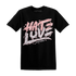 NastyJamz-Low-Legend-Pink-11s-T-Shirt-Match-Love-Hate