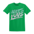 NastyJamz-High-OG-Green-Glow-1s-T-Shirt-Match-Love-Hate
