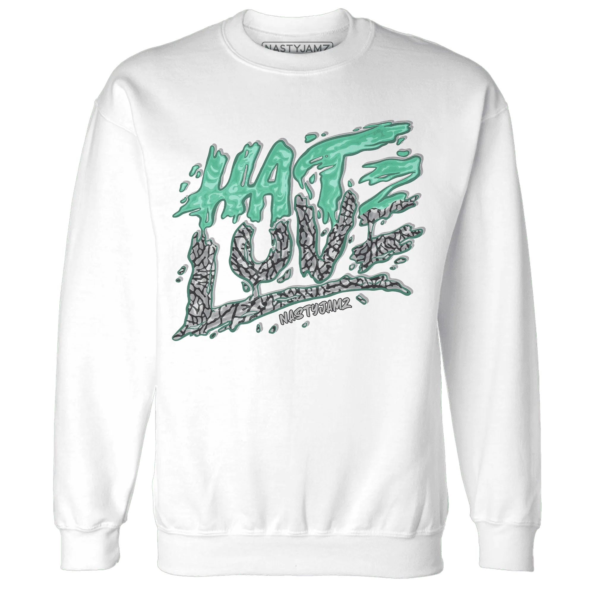 NastyJamz-Green-Glow-3s-Sweatshirt-Match-Love-Hate
