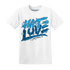 NastyJamz-Powder-Blue-9s-T-Shirt-Match-Love-Hate