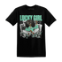 NastyJamz-High-OG-Green-Glow-1s-T-Shirt-Match-Lucky-Girl