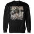 NastyJamz-Latte-1s-Sweatshirt-Match-Lucky-Girl