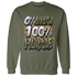 Olive 5s Sweatshirt Match Lucky Hustle - NastyJamz