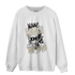 Gratitude 11s Sweatshirt Match Make Money No Love - NastyJamz