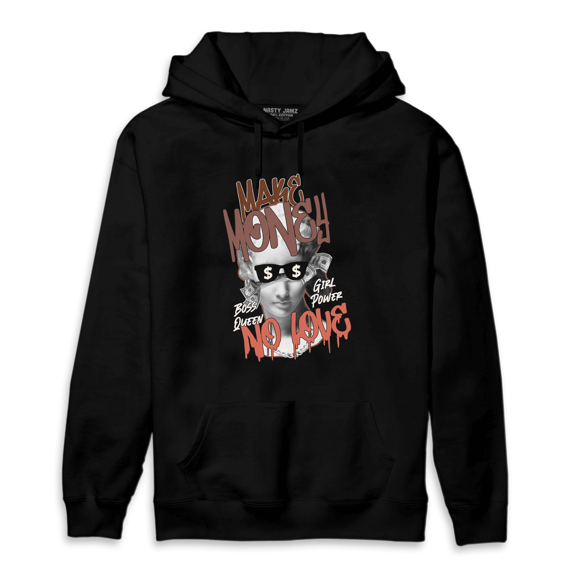 High OG Dusted Clay 1s Hoodie Match Make Money No Love - NastyJamz