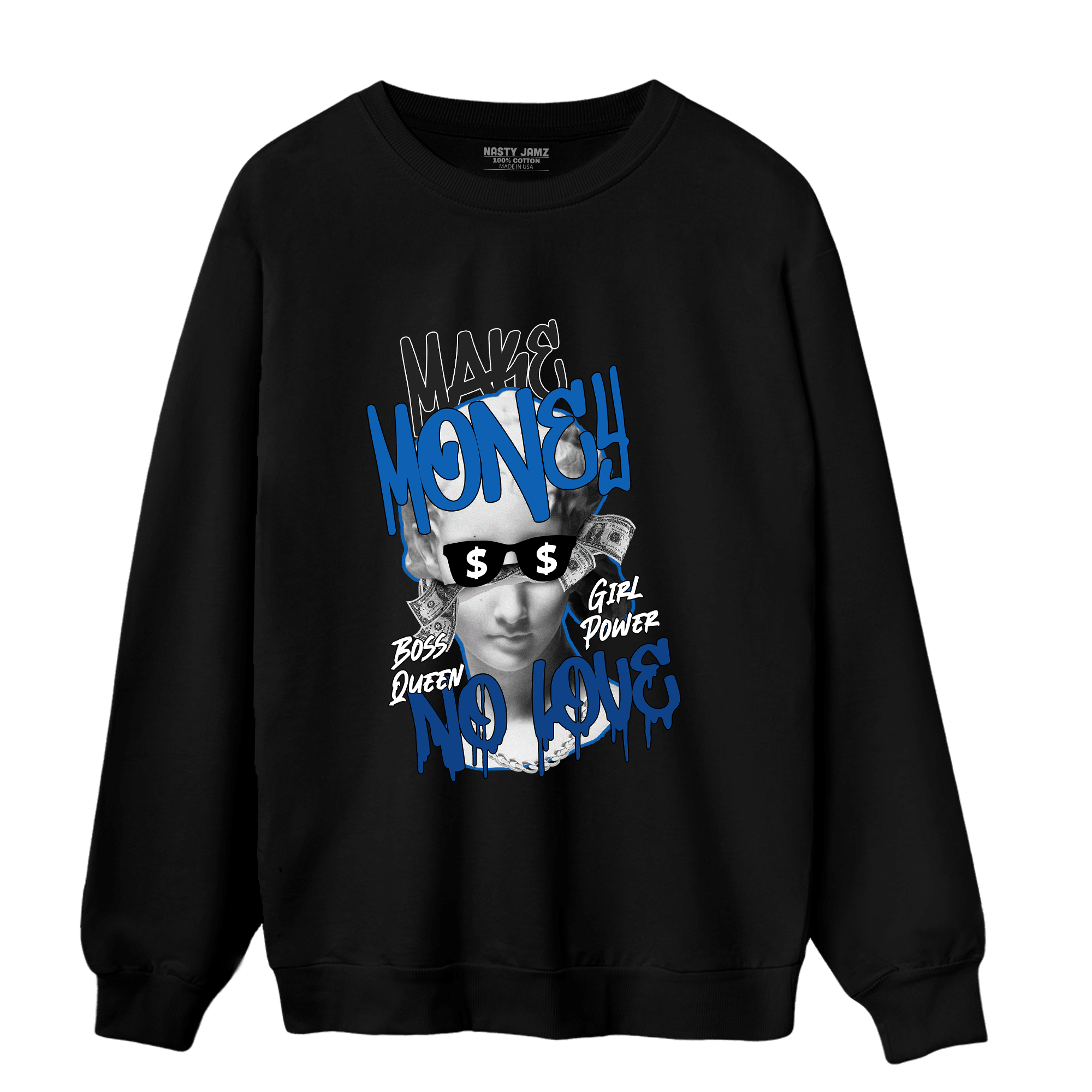 Royal Reimagined 1s Sweatshirt Match Make Money No Love - NastyJamz