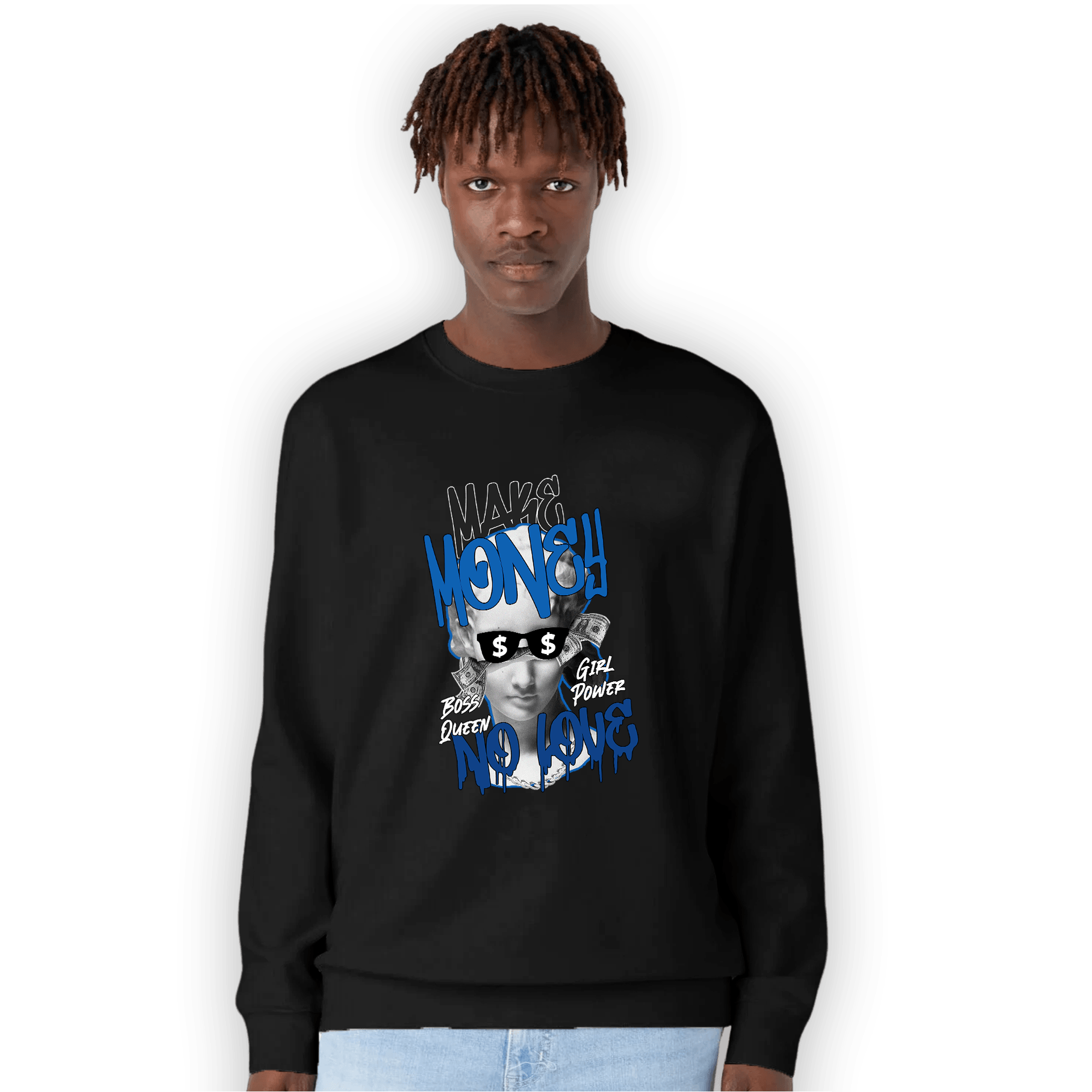 Royal Reimagined 1s Sweatshirt Match Make Money No Love - NastyJamz