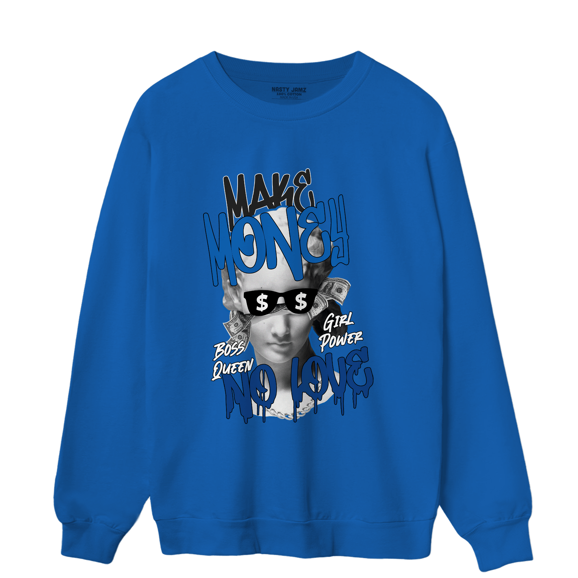 Royal Reimagined 1s Sweatshirt Match Make Money No Love - NastyJamz